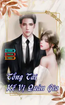 Truyện ngôn tình Tổng Tài Kế Vị Quản Gia