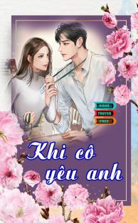 Khi Cô Yêu Anh