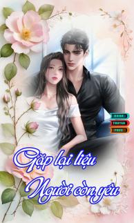 Gặp Lại Liệu Người Còn Yêu
