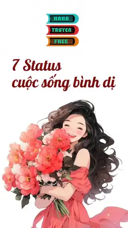 7 Status Cuộc Sống Bình Dị