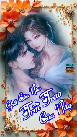 Truyện h+ truyện sắc full Ghét Của Nào Trời Trao Của Nấy