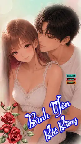 Truyện ngôn tình sắc full h+ Bình Yên Rất Riêng